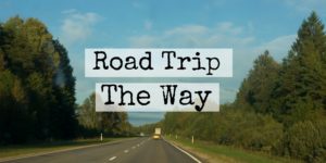 road trip - the way