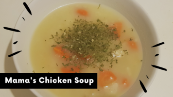 Mamas chicken soup